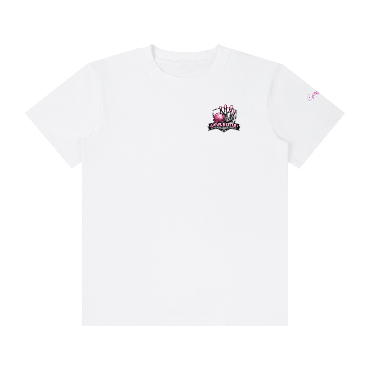Bowl Better(Pink Logo) - Unisex Classic Crew Neck Cotton T-Shirt