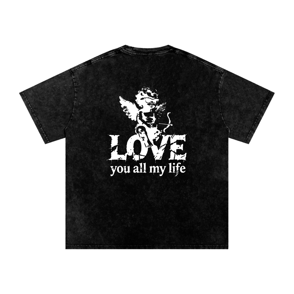 Love You All My Life - Snow Washed Oversized Cotton T-Shirt