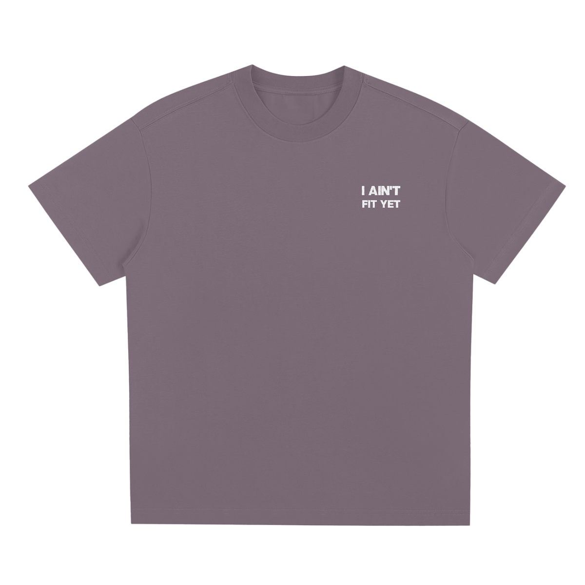 I AIN'T FIT YET(Blank back) - Sorona Quick-Dry Cooling T-Shirt