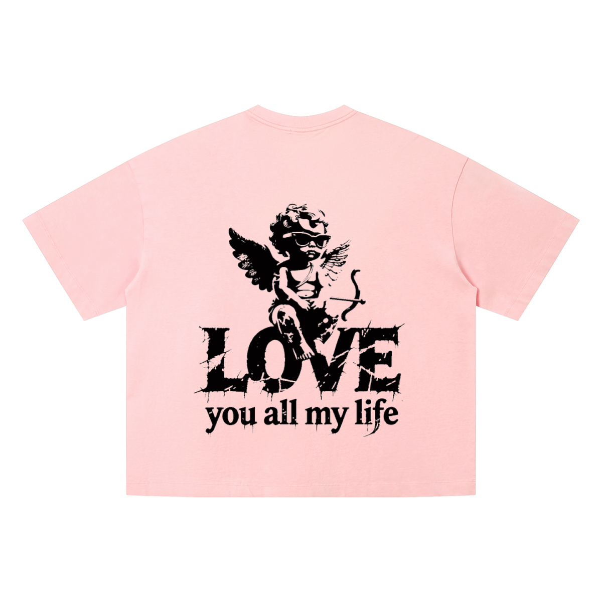 Pink t-shirt with black graphic and text 'LOVE you all my life' on a white background