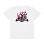 Bowl Better(Pink Logo) - Unisex Classic Crew Neck Cotton T-Shirt