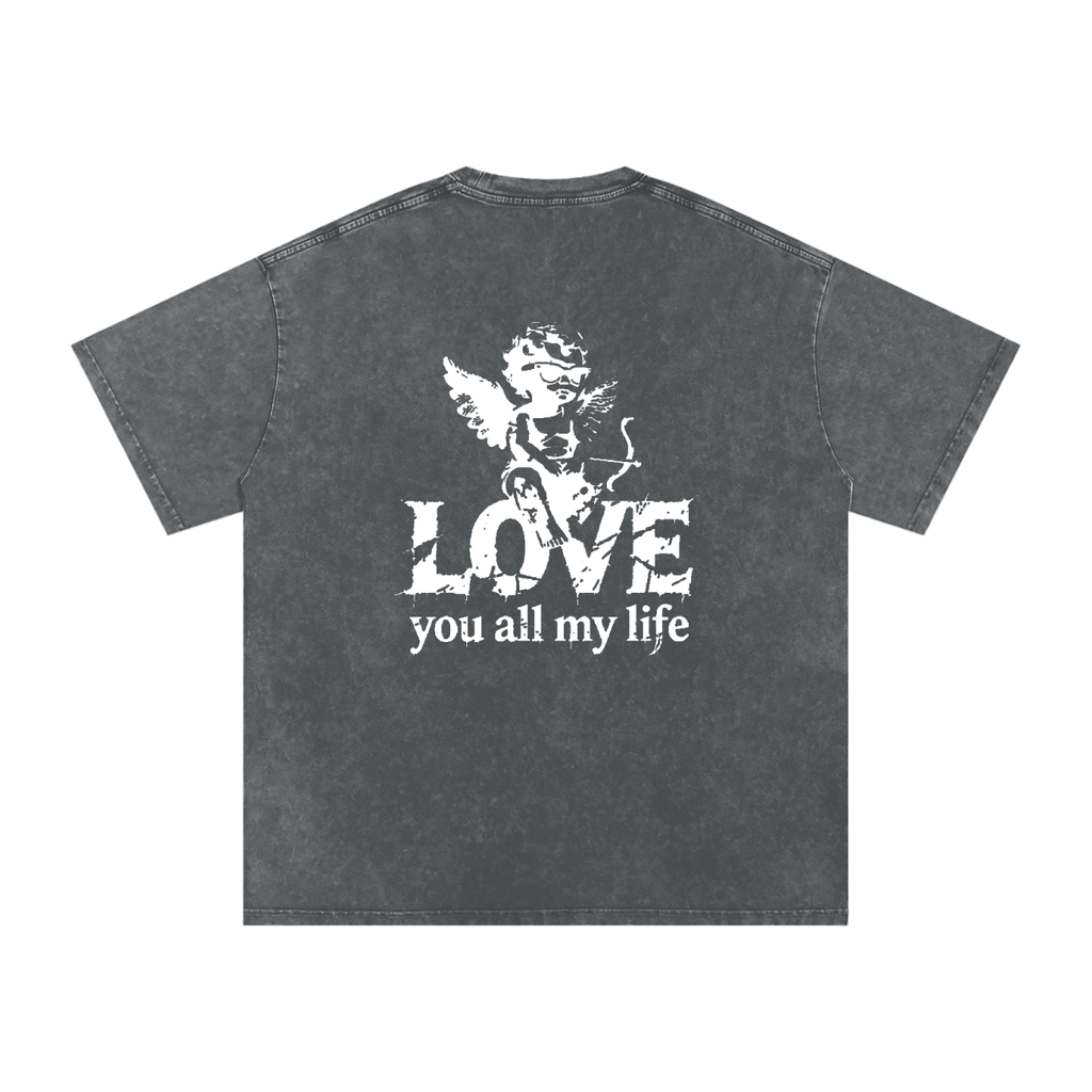 Love You All My Life - Snow Washed Oversized Cotton T-Shirt
