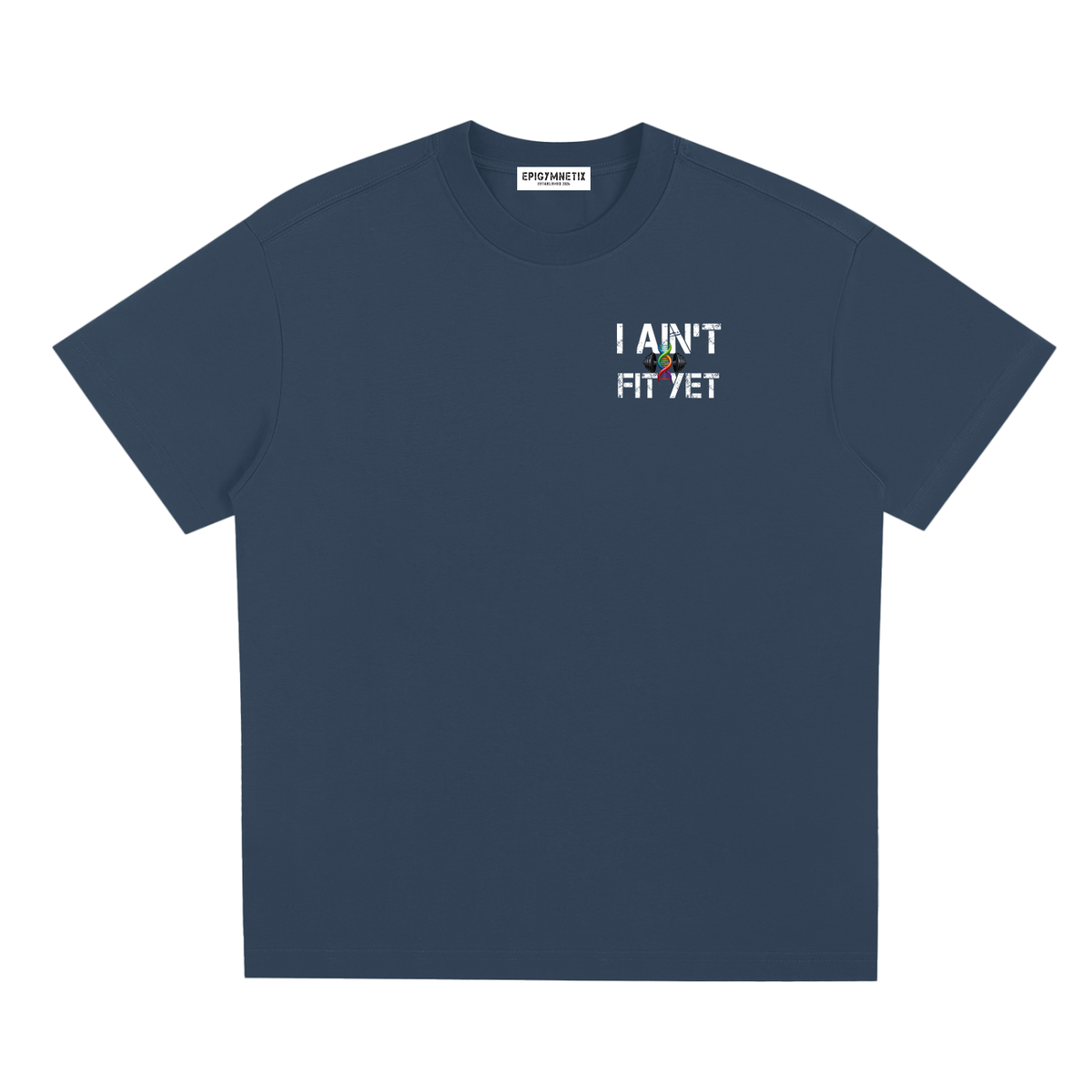 I Ain't Fit Yet ,T shirt,Men