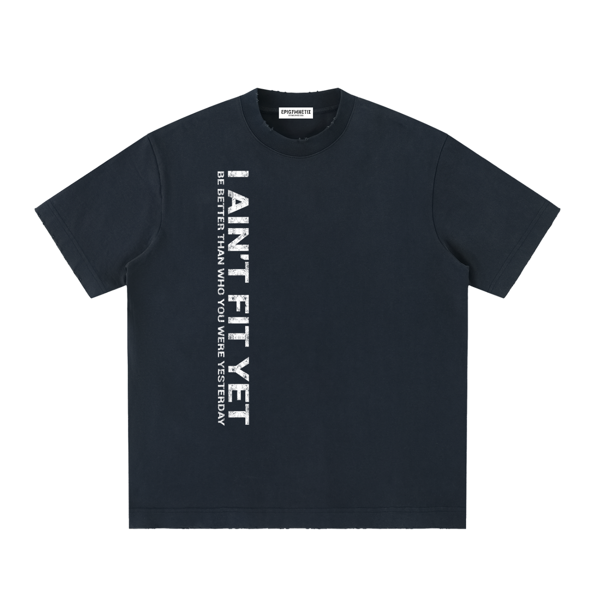 I Ain't Fit Yet ,Vintage,T-shirt