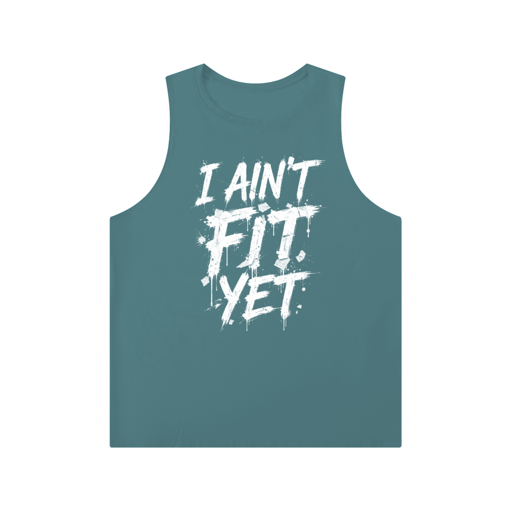 I Ain't Fit Yet(Street Graffiti) - Men's Solid Color Crewneck Tank Top