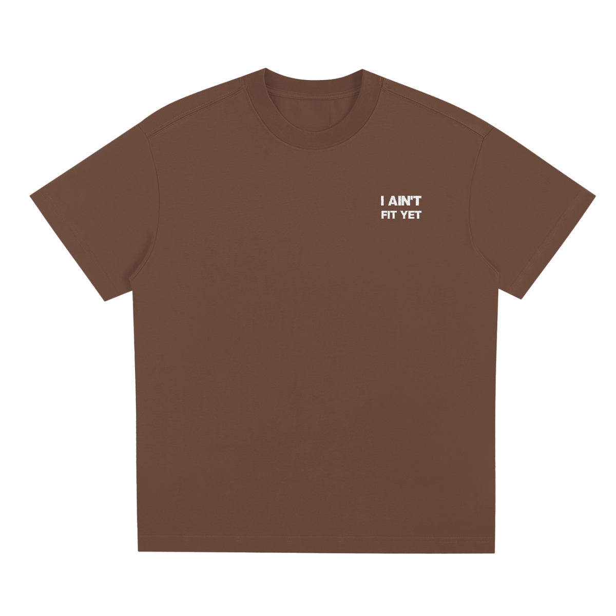 I AIN'T FIT YET(Blank back) - Sorona Quick-Dry Cooling T-Shirt