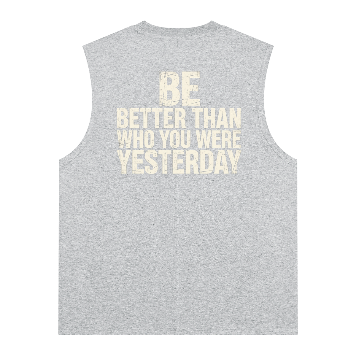Be better than who you were yesterday - Men's Quick Dry Tank Top