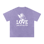 Love You All My Life - Snow Washed Oversized Cotton T-Shirt