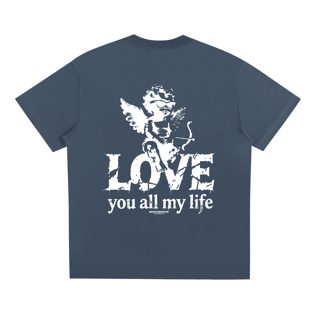 LOVE YOU ALL MY LIFE - Sorona Quick-Dry Cooling T-Shirt