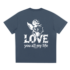 LOVE YOU ALL MY LIFE - Sorona Quick-Dry Cooling T-Shirt