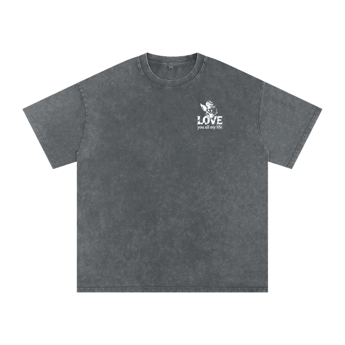 Love You All My Life - Snow Washed Oversized Cotton T-Shirt