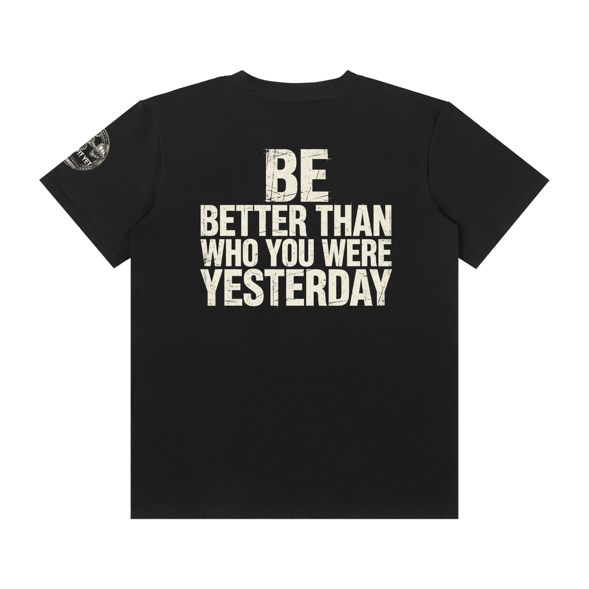 Be better than who you were yesterday - Unisex Classic Crew Neck Cotton T-Shirt