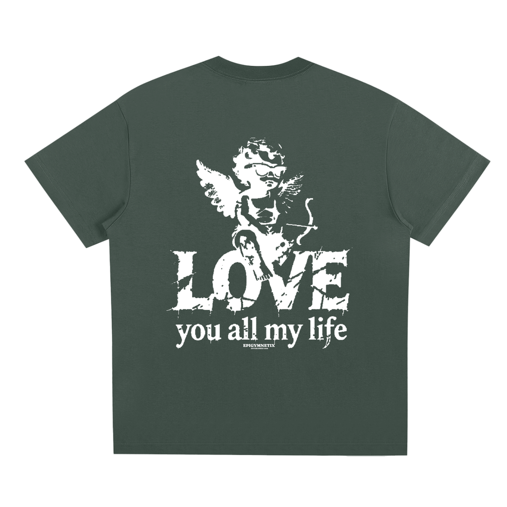 LOVE YOU ALL MY LIFE - Sorona Quick-Dry Cooling T-Shirt
