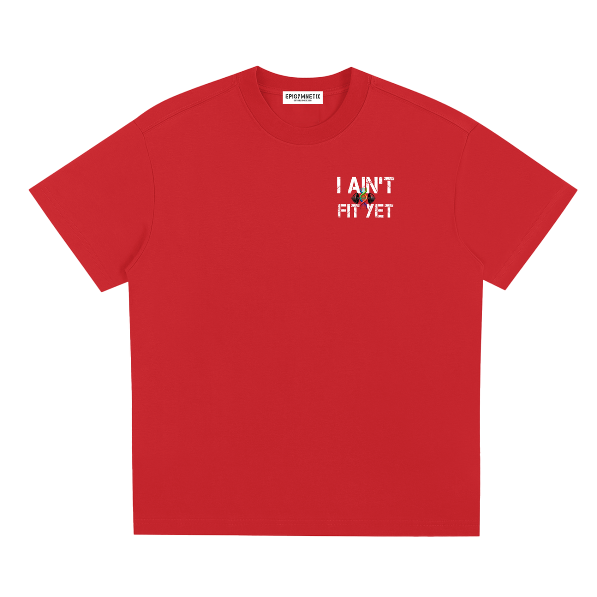 I Ain't Fit Yet ,T shirt,Men