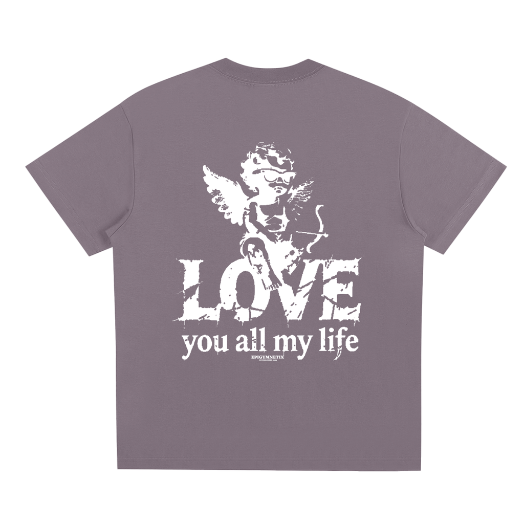 LOVE YOU ALL MY LIFE - Sorona Quick-Dry Cooling T-Shirt