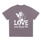 LOVE YOU ALL MY LIFE - Sorona Quick-Dry Cooling T-Shirt