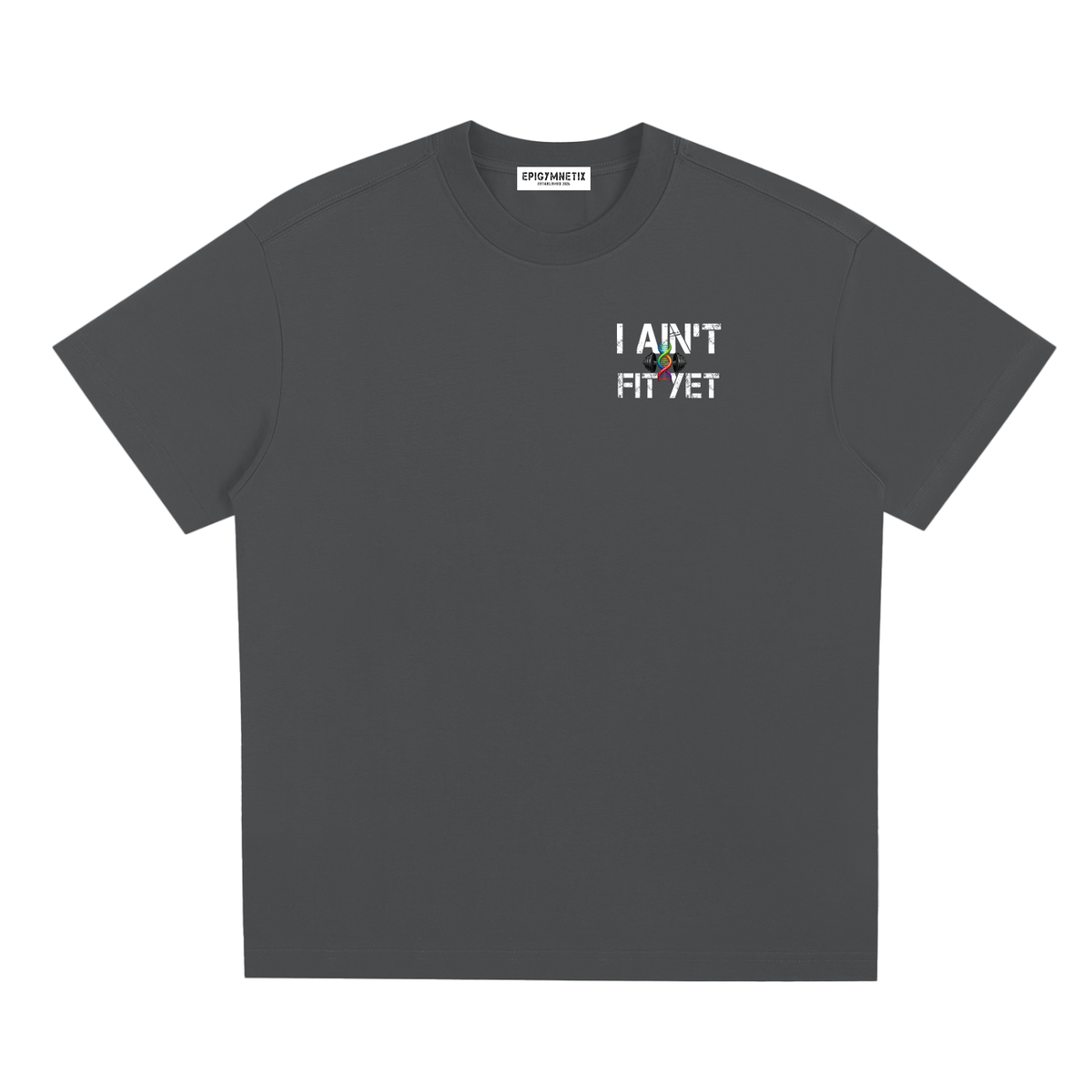 I Ain't Fit Yet ,T shirt,Men