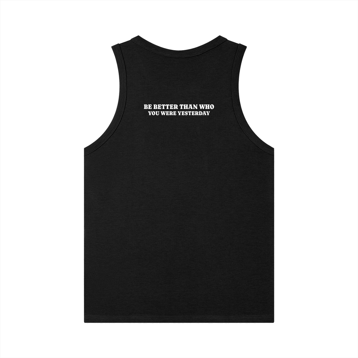 Be better than who you were yesterday - Men's Heavyweight Ribbed Tank Top