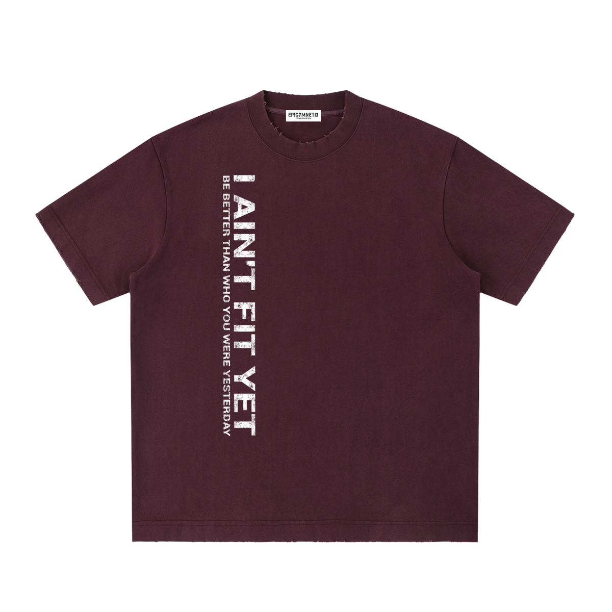 I Ain't Fit Yet ,Vintage,T-shirt